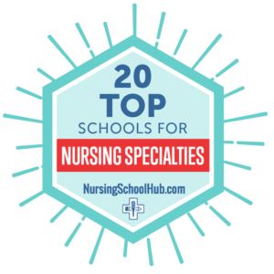 20 Top Schools for Nursing Specialties