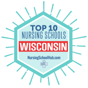 10 Best Wisconsin Nursing Schools