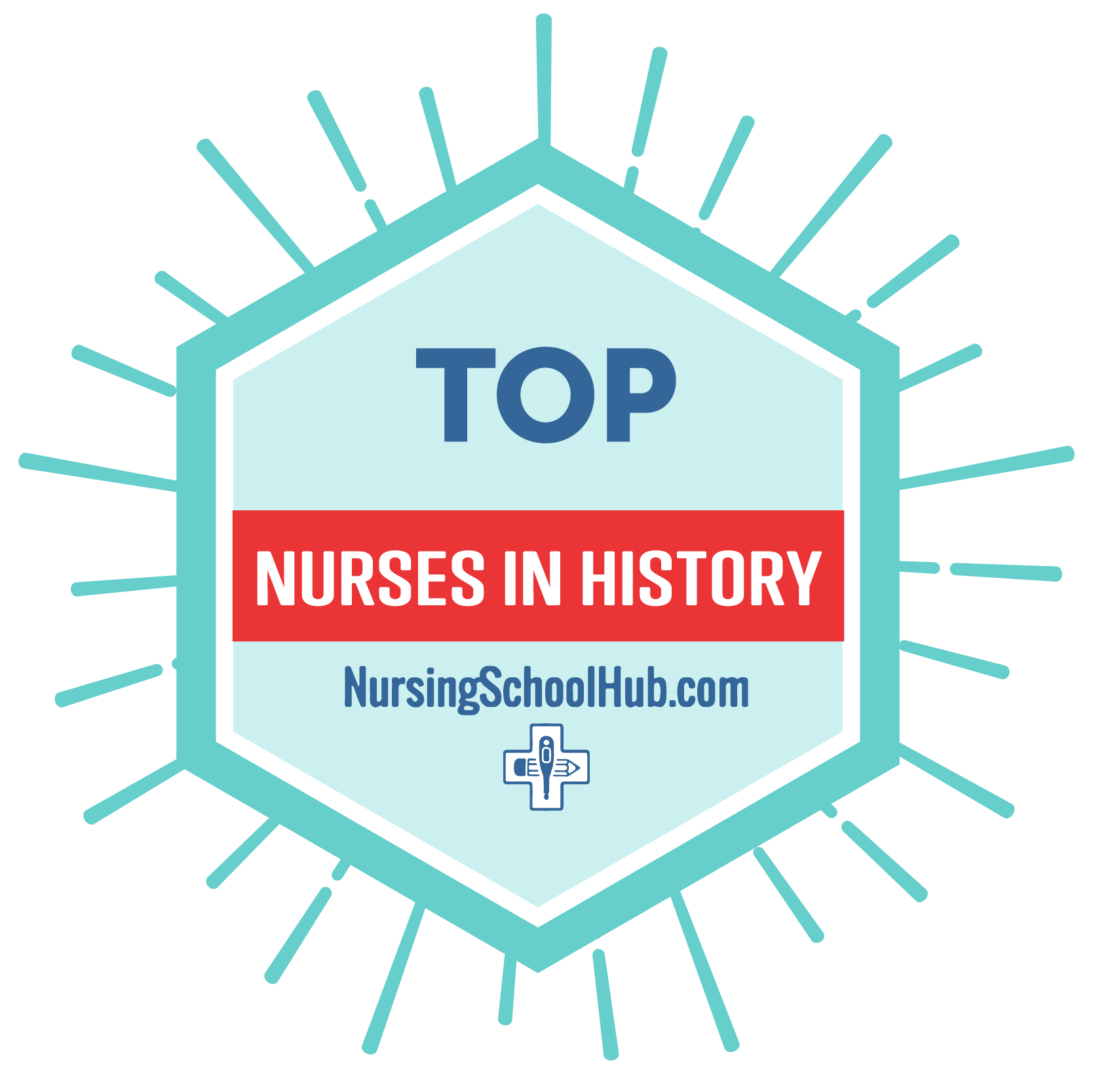 10 Top Nurses in History Nursing School Hub