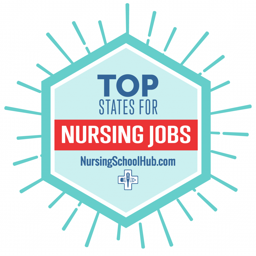 10 Top States for Jobs in Nursing